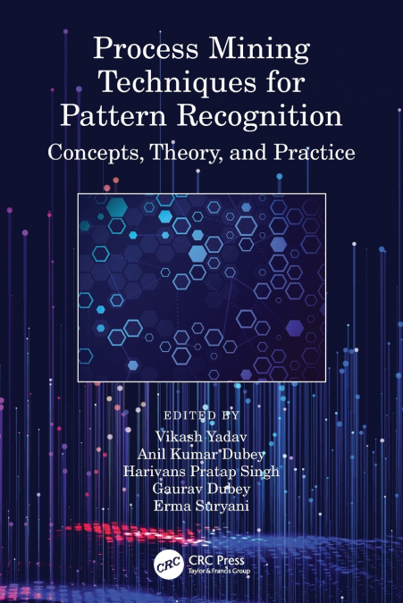 Process Mining Techniques for Pattern Recognition