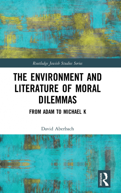 The Environment and Literature of Moral Dilemmas