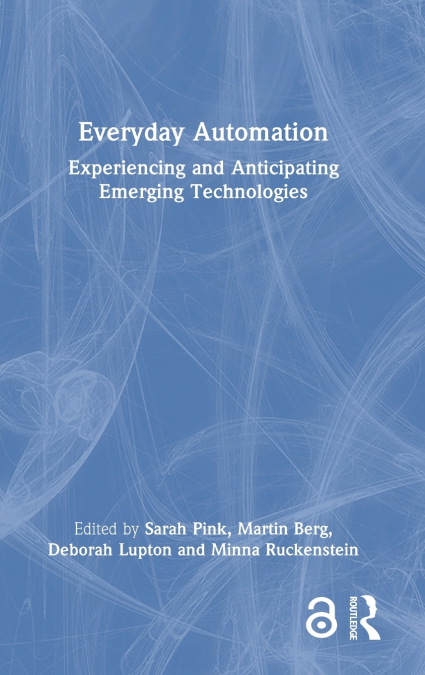 Everyday Automation