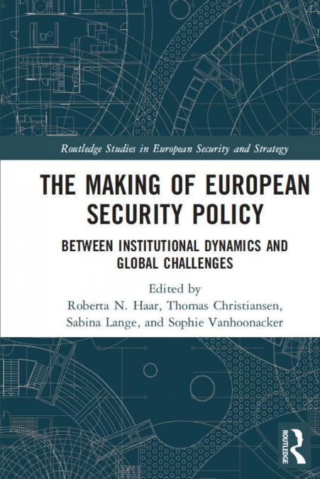 The Making of European Security Policy