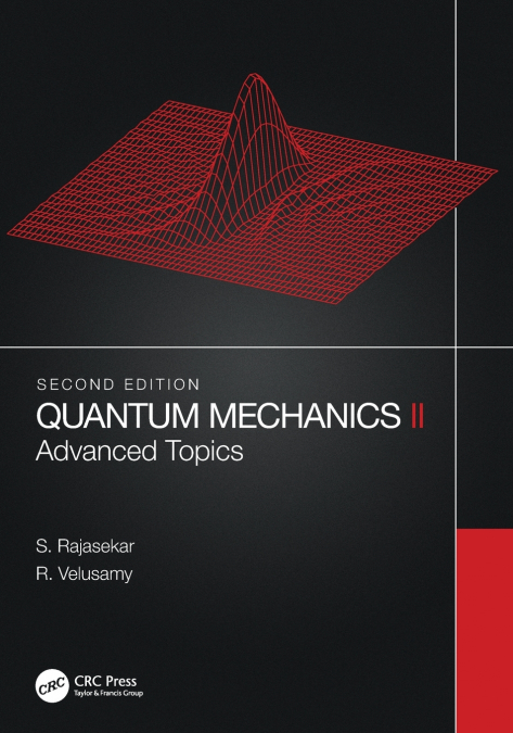 Quantum Mechanics II