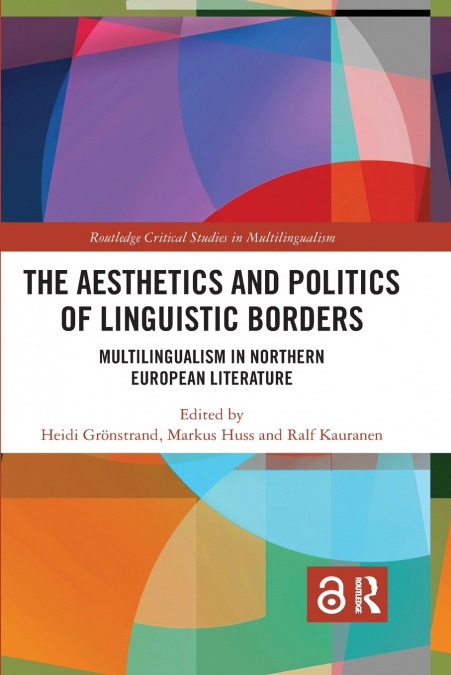 The Aesthetics and Politics of Linguistic Borders