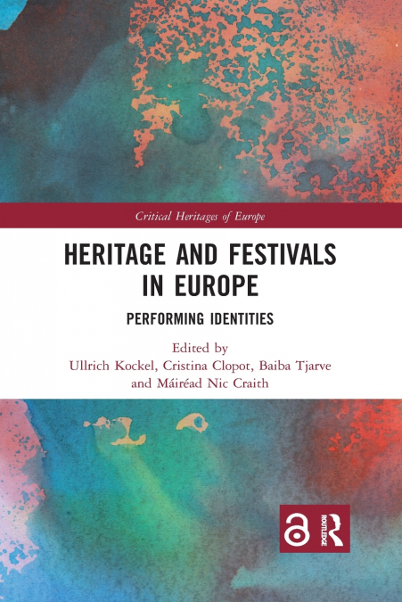 Heritage and Festivals in Europe