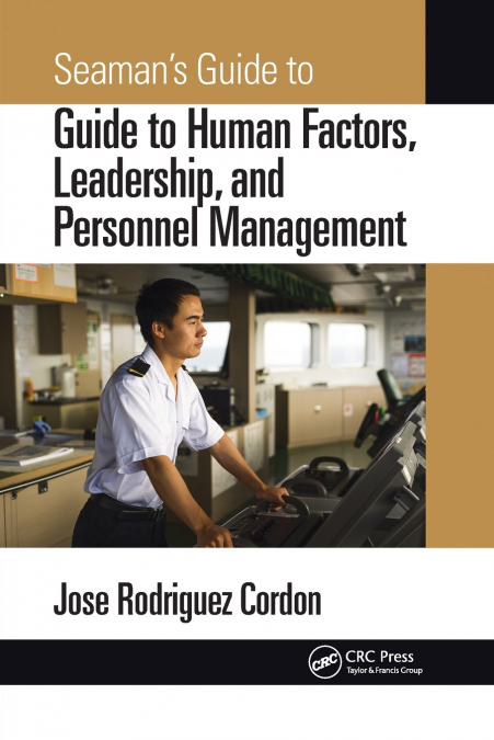 Seaman’s Guide to Human Factors, Leadership, and Personnel Management