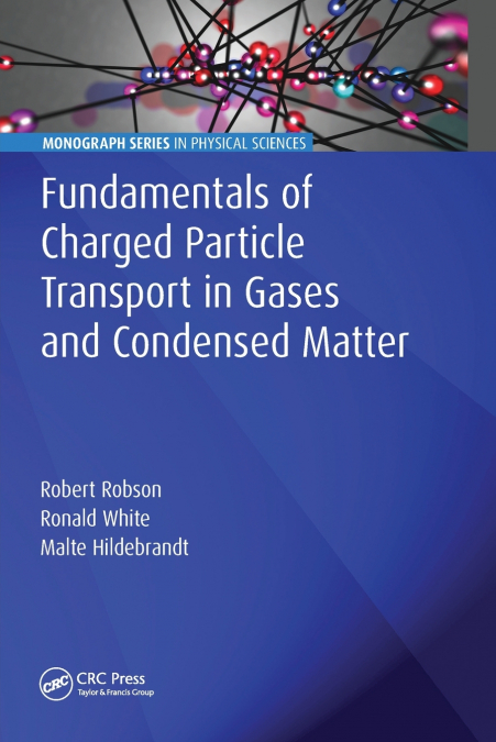 Fundamentals of Charged Particle Transport in Gases and Condensed Matter