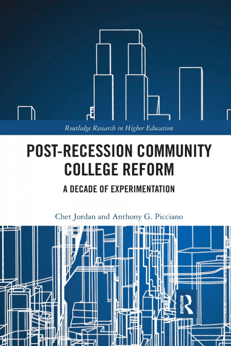Post-Recession Community College Reform