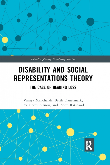 Disability and Social Representations Theory