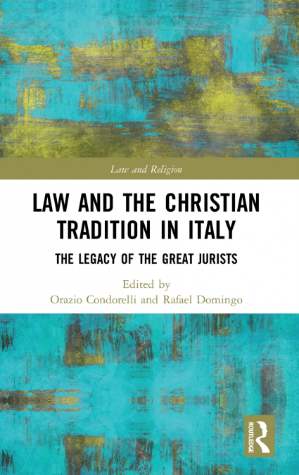 Law and the Christian Tradition in Italy