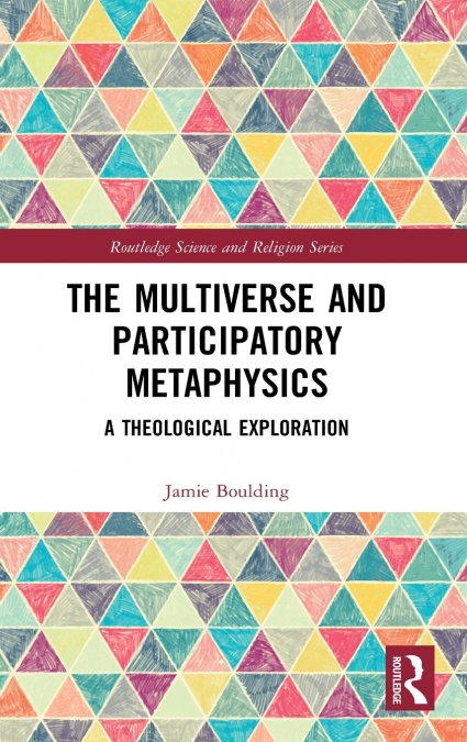 The Multiverse and Participatory Metaphysics