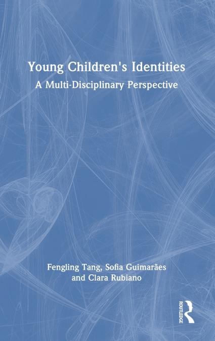 Young Children’s Identities