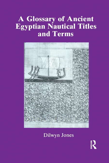 Glossary Of Ancient Egyptian Nautical Terms