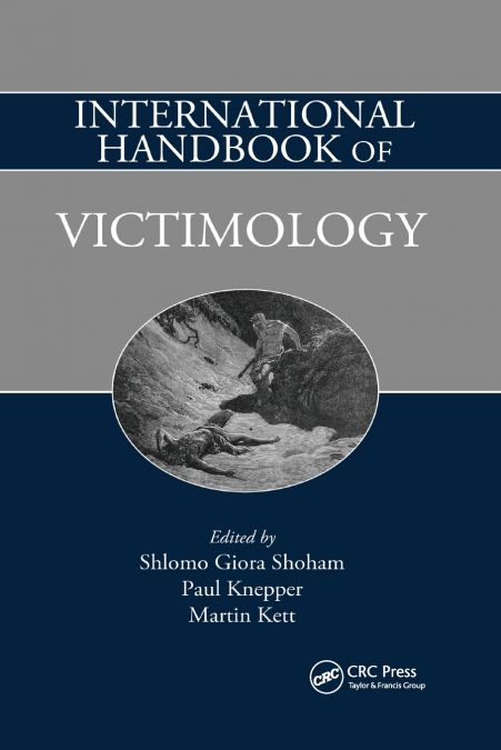 International Handbook of Victimology