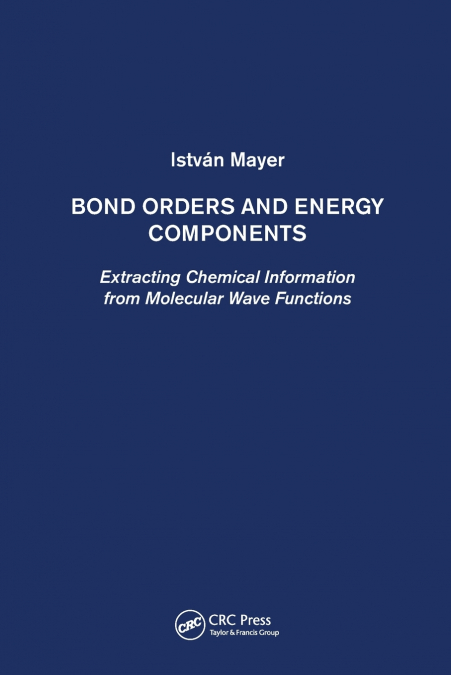 Bond Orders and Energy Components