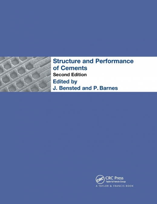 Structure and Performance of Cements
