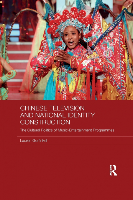 Chinese Television and National Identity Construction