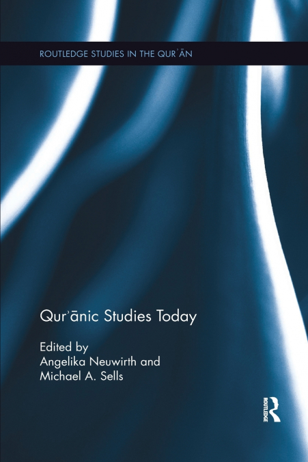 Qur’anic Studies Today