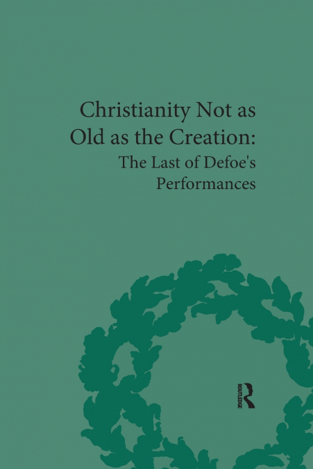 Christianity Not as Old as the Creation
