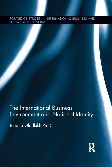 The International Business Environment and National Identity