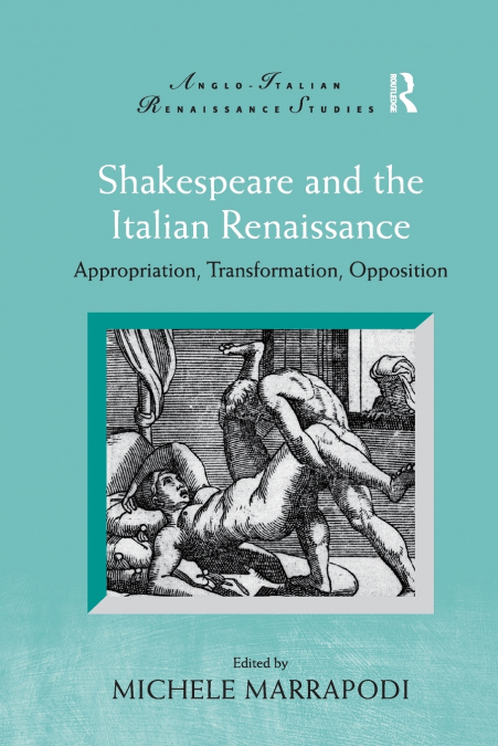 Shakespeare and the Italian Renaissance