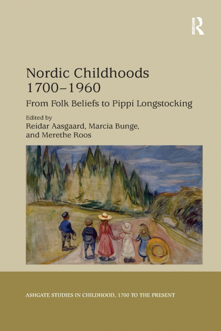 Nordic Childhoods 1700�1960