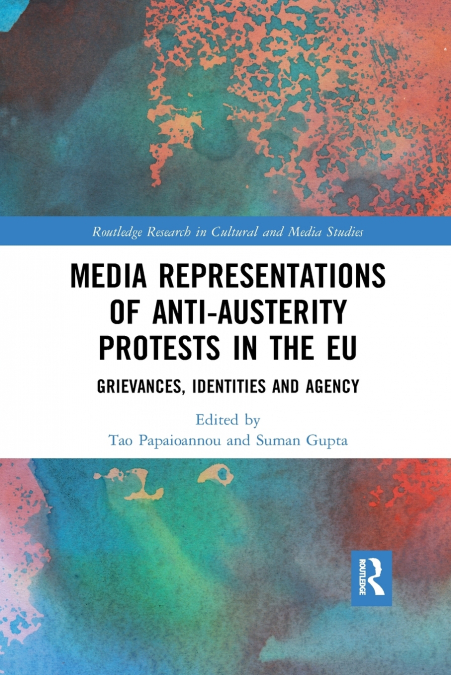 Media Representations of Anti-Austerity Protests in the EU