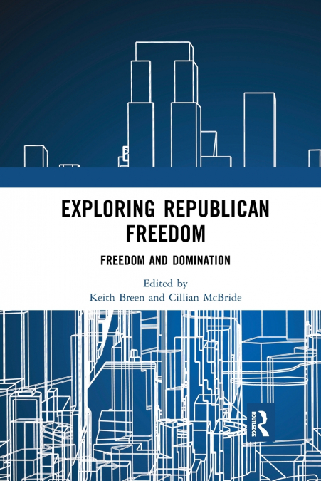 Exploring Republican Freedom
