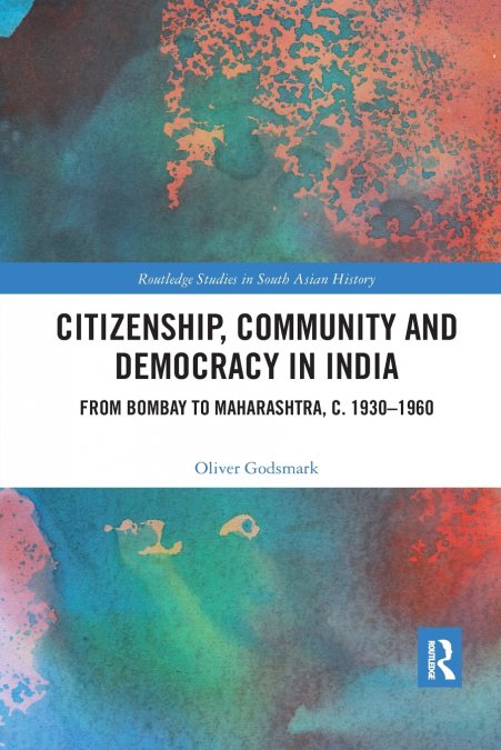 Citizenship, Community and Democracy in India