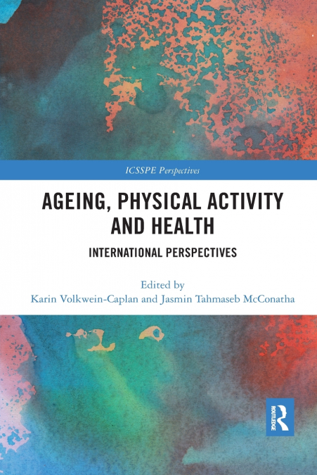 Ageing, Physical Activity and Health