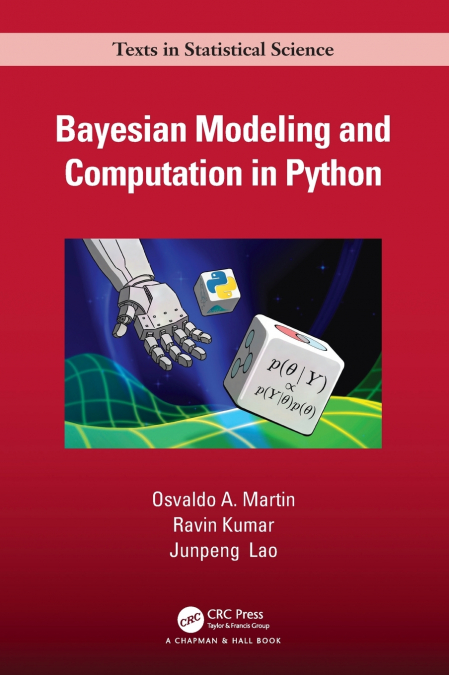 Bayesian Modeling and Computation in Python
