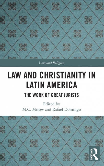 Law and Christianity in Latin America