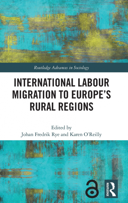 International Labour Migration to Europe’s Rural Regions