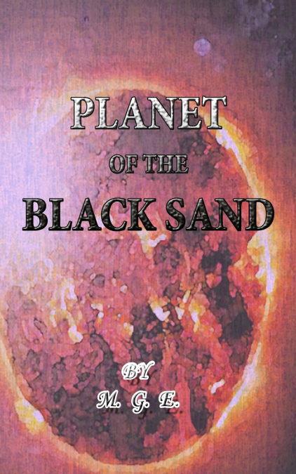 Planet of the Black Sand