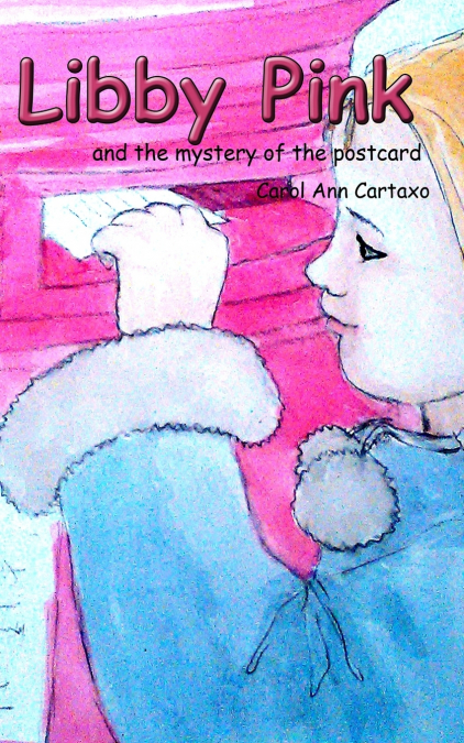 Libby Pink and the mystery of the postcard