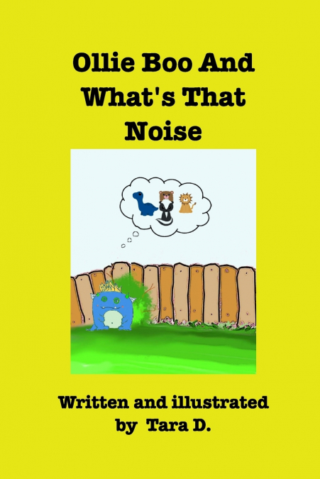 Ollie Boo And What’s That Noise
