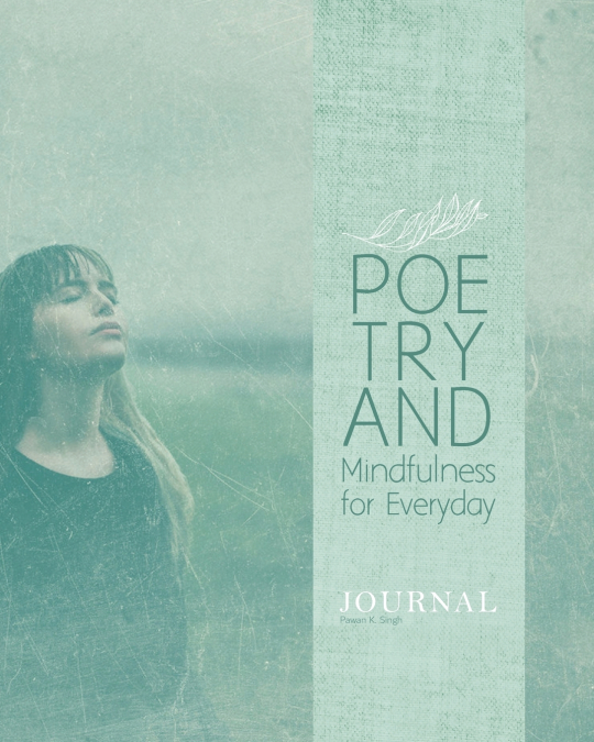 Poetry  and Mindfulness for Everyday