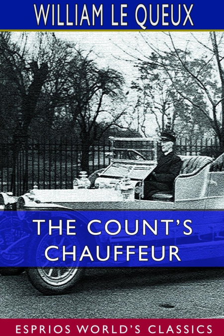 The Count’s Chauffeur (Esprios Classics)