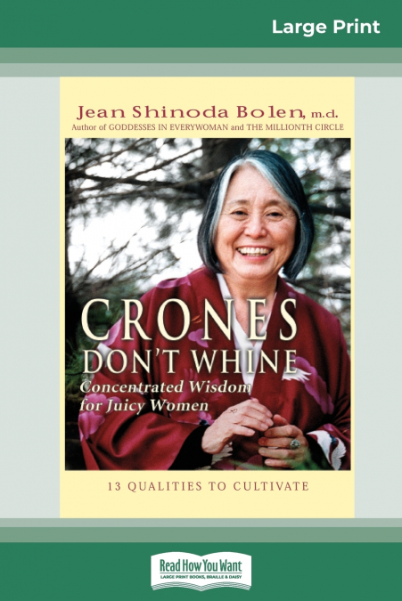 Crones Don’t Whine
