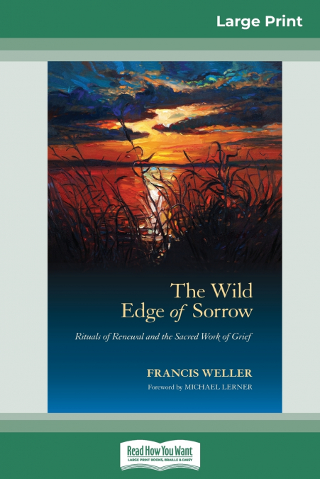 The Wild Edge of Sorrow