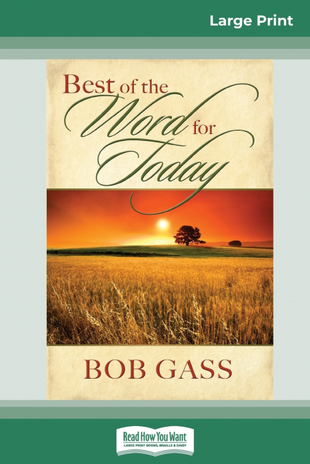 Best of the Word for Today (16pt Large Print Edition)