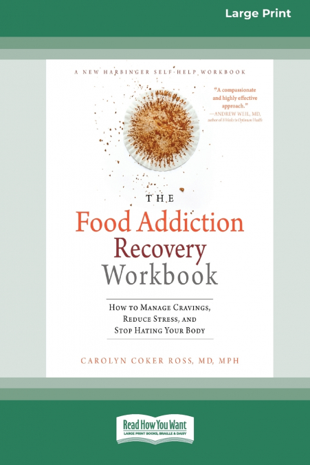 Food Addiction Recovery Workbook