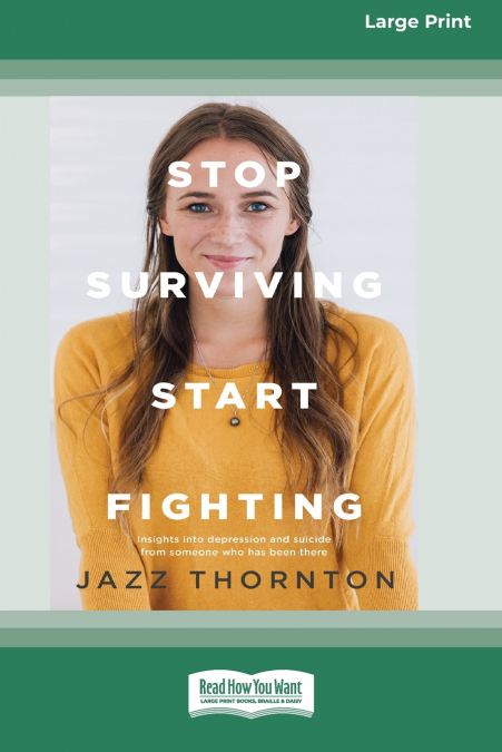 Stop Surviving Start Fighting (16pt Large Print Edition)