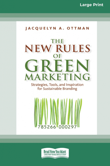 The New Rules of Green Marketing