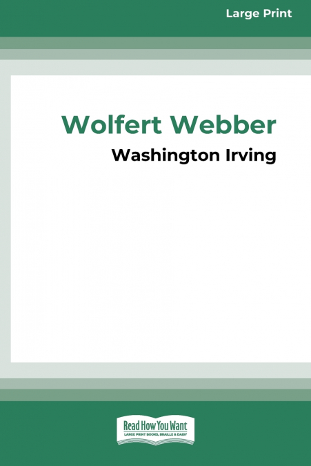 Wolfert Webber Golden Dreams (16pt Large Print Edition)