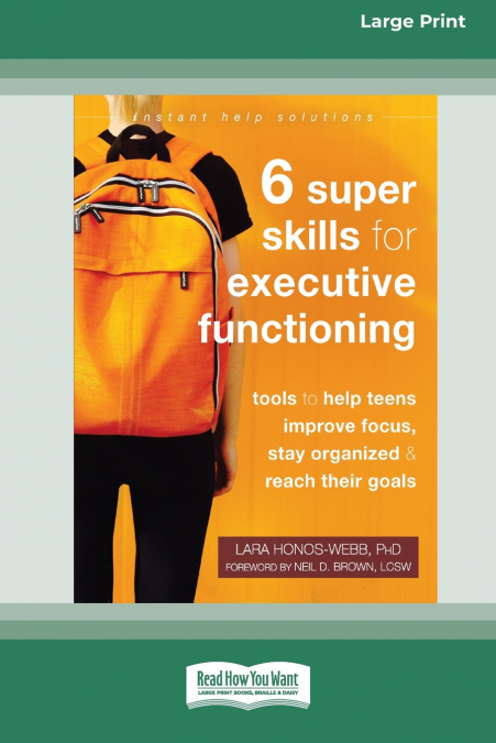 Six Super Skills for Executive Functioning