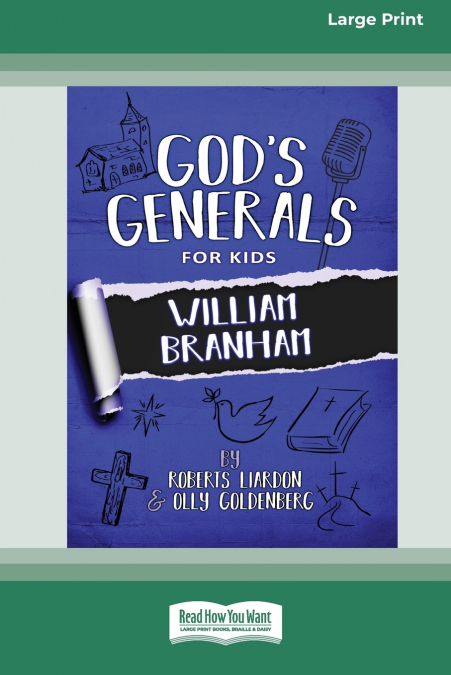 God’s Generals for Kids - Volume 10