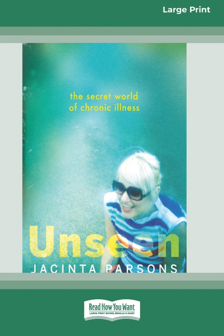 Unseen [Large Print 16pt]