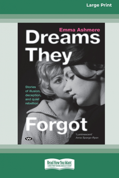 Dreams They Forgot [Large Print 16pt]