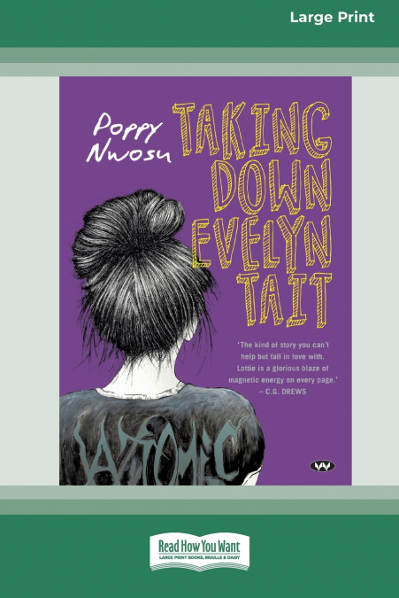 Taking Down Evelyn Tait [Large Print 16pt]