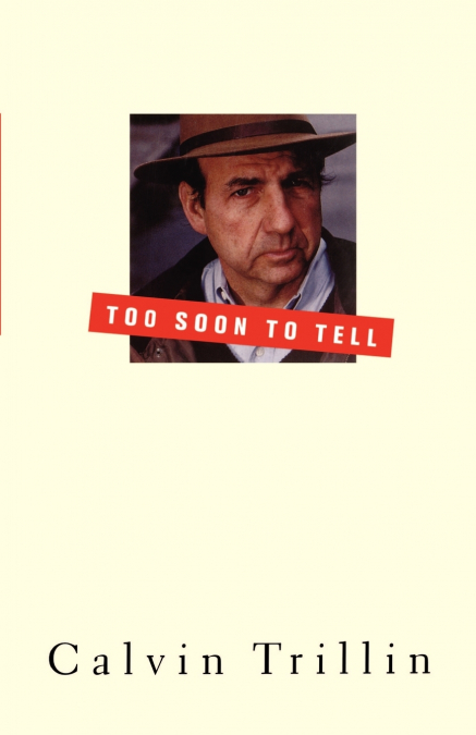 Too Soon to Tell