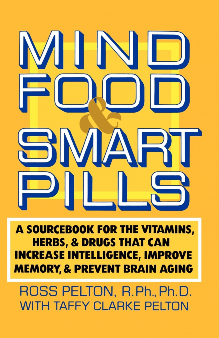 Mind Food and Smart Pills